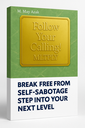 Break free from self-sabotage- step into your next level EN.webp